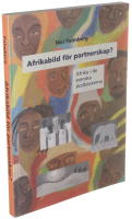 Afrikabild f&ouml;r partnerskap?  Afrika i de svenska skolb&ouml;ckerna