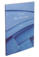 Det bl&aring; vistet