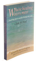Where healing waters meet : touching mind and emotion through the body