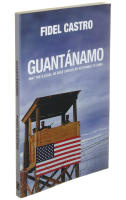 Guant&aacute;namo : why the illegal US base should be returned to Cuba