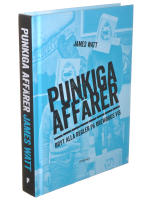 Punkiga aff&auml;rer : bryt alla regler p&aring; Brewdogs vis