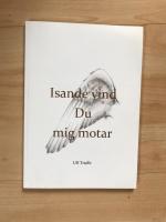 Isande vind du mig motar