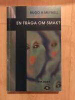 En fr&aring;ga om smak?