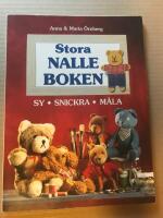 Stora nalleboken : [sy, snickra, m&aring;la]