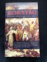 Korst&aring;g : V&auml;sterlandets heliga krig