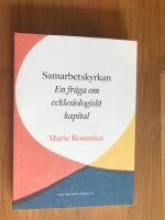 Samarbetskyrkan - en fråga om ecklesiologiskt kapital