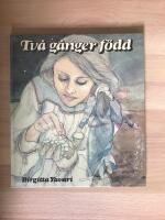 Tv&aring; g&aring;nger f&ouml;dd
