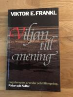 Frankl, V/Viljan till mening