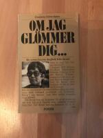Om jag gl&ouml;mmer dig --- : en invandrares dagbok fr&aring;n Israel