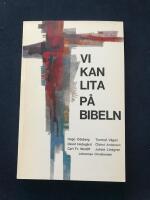 Vi kan lita p&aring; Bibeln 