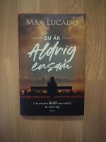 Du &auml;r aldrig ensam Lita p&aring; den Gud som alltid &auml;r n&auml;ra dig