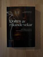 Doften av rykande vekar : reformationen ur folkets perspektiv