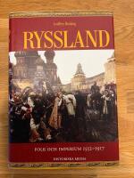 Ryssland : folk och imperium 1552-1917