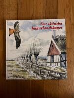 Det sk&aring;nska kulturlandskapet 