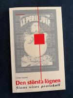 Den st&ouml;rsta l&ouml;gnen Sions vises protokoll 