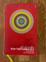 The Message p&aring; svenska - Nya Testamentet