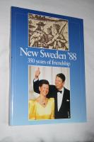 New Sweden 88 350 years of friendship