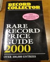 Record Collector: Rare Record Price Guide 2000: The Millennium Edition