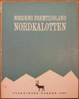 Nordens Fremtidsland Nordkalotten