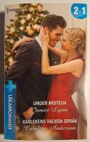 Under misteln ; K&auml;rlekens vackra spr&aring;k