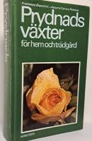 Prydnadsv&auml;xter f&ouml;r hem och tr&auml;dg&aring;rd