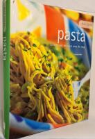 Alla tiders pasta : l&auml;ckert och l&auml;ttlagat steg f&ouml;r steg