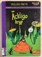 Fasliga fakta om &auml;ckliga kryp