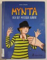Mynta och det mystiska hj&auml;rtat
