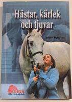 H&auml;star, k&auml;rlek och tjuvar