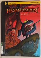 H&auml;xm&auml;staren - Slukaren