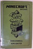 Minecraft : &ouml;verlevarnas hemligheter