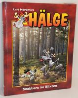 H&auml;lge : Snabbare &auml;n Blixten