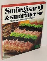 Sm&ouml;rg&aring;sar & sm&aring;r&auml;tter 2 : 99 recept f&ouml;r m&aring;nga tillf&auml;llen