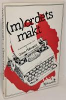 (m)ordets makt - En debattroman om l&auml;get i norr