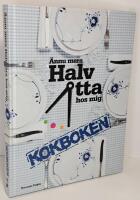 &Auml;nnu mera halv &aring;tta hos mig