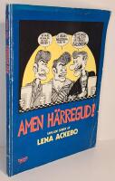 Amen h&auml;rregud! : samlade serier av Lena Ackebo