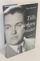 Tills vingen brister - en bok om Jussi Bj&ouml;rling