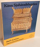 K&auml;nn Sjuh&auml;radsbygden - Del 5 Medeltiden