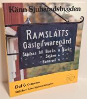 K&auml;nn Sjuh&auml;radsbygden - Del 6 Ortnamn