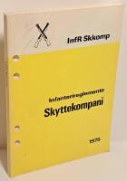 Infanterireglemente Skyttekompani - InfR Skkomp 1975