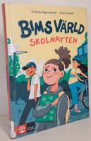 Bims v&auml;rld - Skolnatten