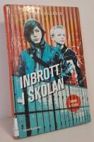 Inbrott i skolan
