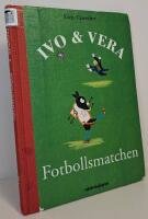 Ivo & Vera - Fotbollsmatchen
