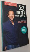 5:2-dieten & korttidsfasta - - s&aring; lyckas du! : [allt om succ&eacute;dieten! : med goda och enkla recept f&ouml;r fastedagarna]