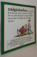 Tr&auml;dg&aring;rdsarbete - Lexikon f&ouml;r plantskallar, jordgubbar & trottoarb&ouml;nder