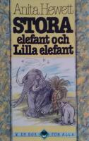 Stora elefant och Lilla elefant