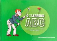 Golfarens ABC - tr&auml;na dina skrattmuskler och din putt!