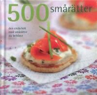 500 sm&aring;r&auml;tter : den enda bok med sm&aring;r&auml;tter du beh&ouml;ver