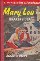 Mary, Lou och drakens &ouml;ga