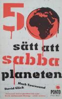 50 s&auml;tt att sabba planeten